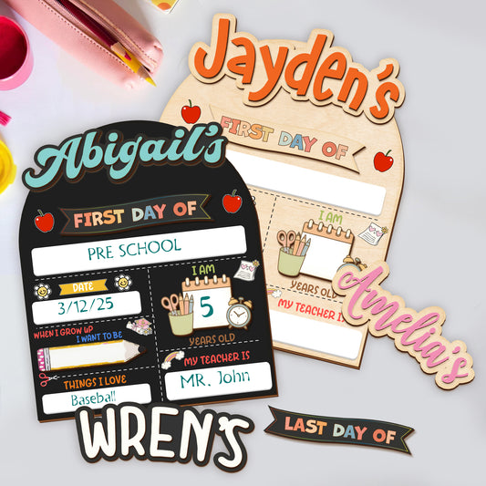 Personalized First and Day Last Day of School Sign, Interchangeable Names SS122