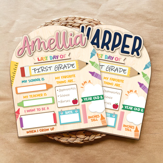 Personalized First and Day Last Day of School Sign, Interchangeable Names SS86