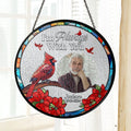 Personalized Memorial Photo I'm Always With You Stained Glass Suncatcher SC126 - 19Gifts